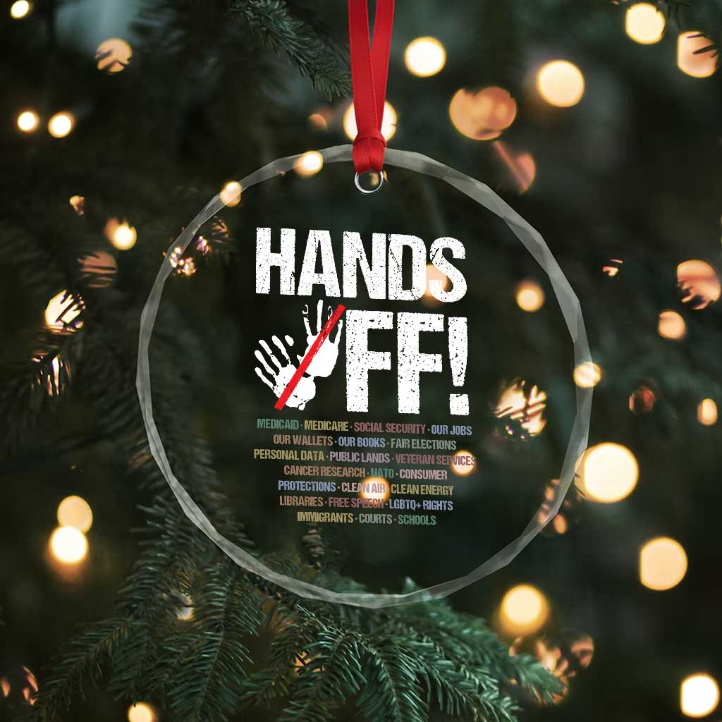 Hands Off Crystal Glass Ornament Social Security And Medicare Protest Vintage Hand Print TS11 Print Your Wear