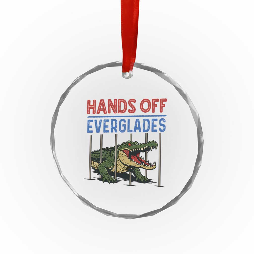 Hands Off Everglades Crystal Glass Ornament Alligator Protest TS02 Print Your Wear