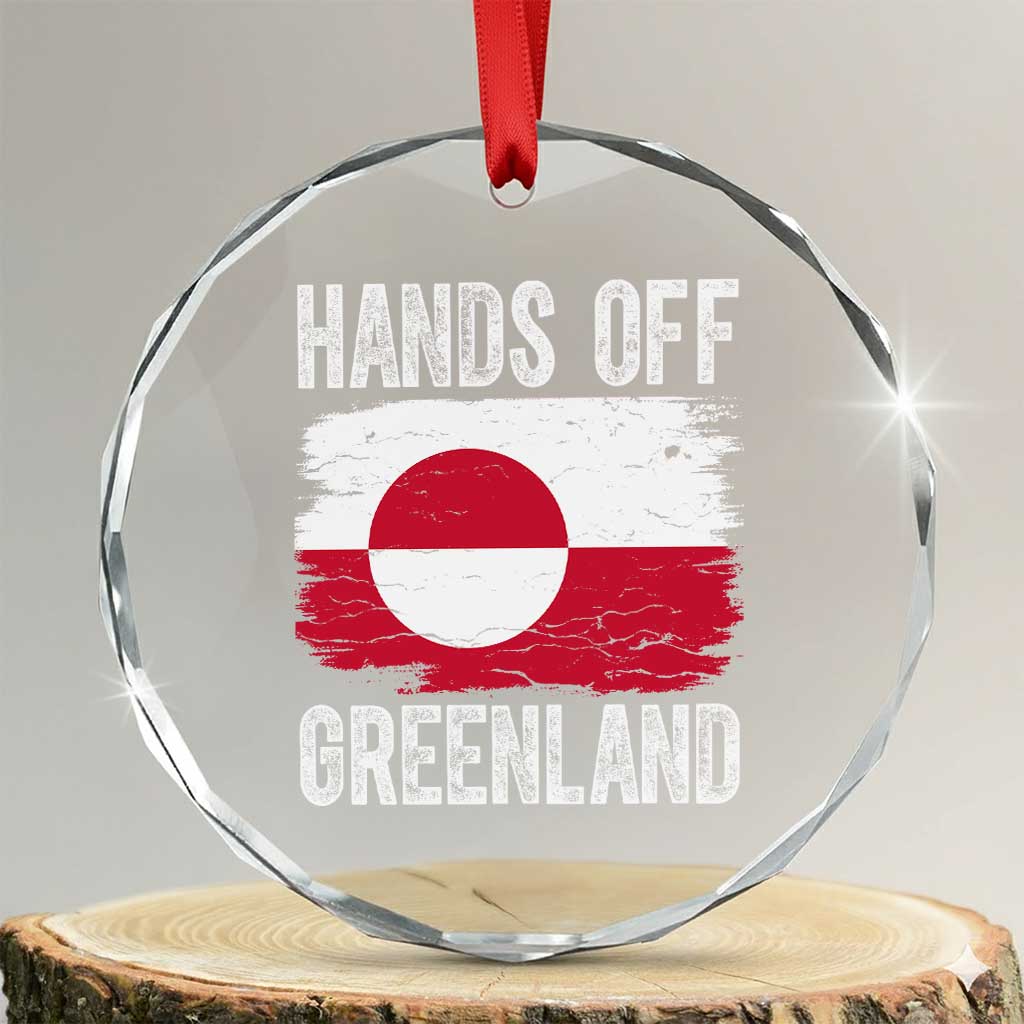 Hands Off Greenland Crystal Glass Ornament Distressed Flag Resist Political Protest TS02 Transparent Glass 3'' Circle Print Your Wear