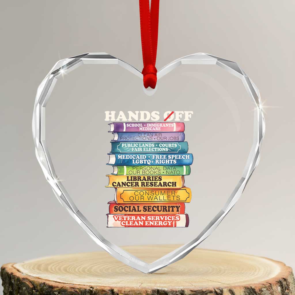 Hands Off Heart Crystal Glass Ornament Social Security And Medicare Protest Colorful Books - Print Your Wear
