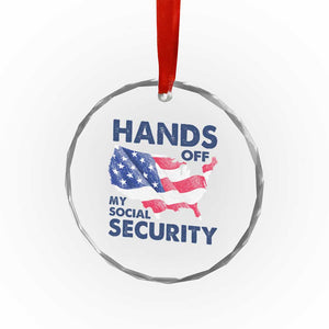Hands Off My Social Security Crystal Glass Ornament Patriotic USA Retirement Protection American Flag TS02 Print Your Wear