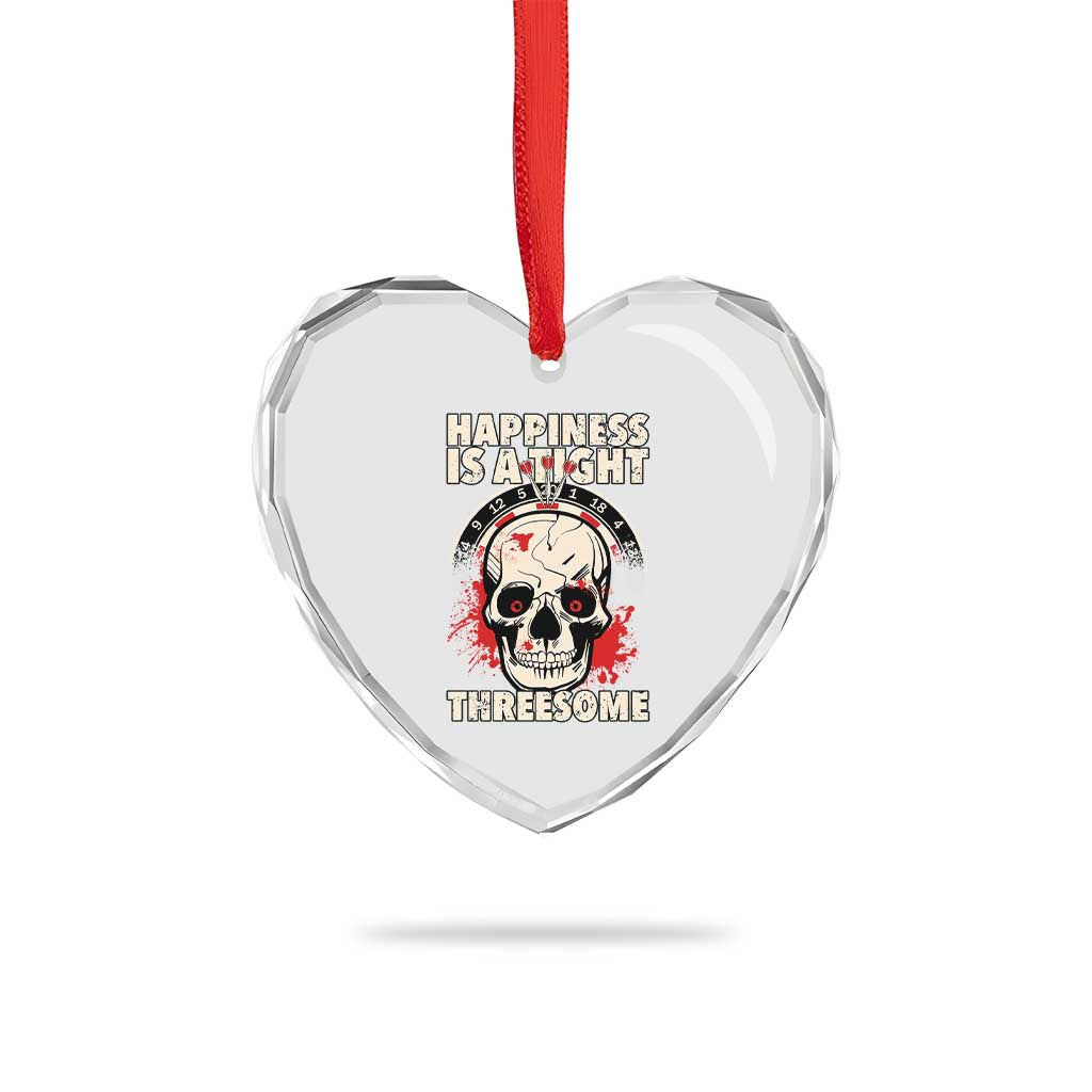 Happiness Is a Tight Threesome Heart Crystal Glass Ornament Gothic Dart Player Gift TS12 Print Your Wear