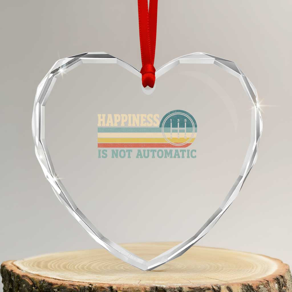 Happiness Is Not Automatic 5 Speed Manual Transmission Car Heart Crystal Glass Ornament TS11 Transparent Glass 3'' Heart Print Your Wear