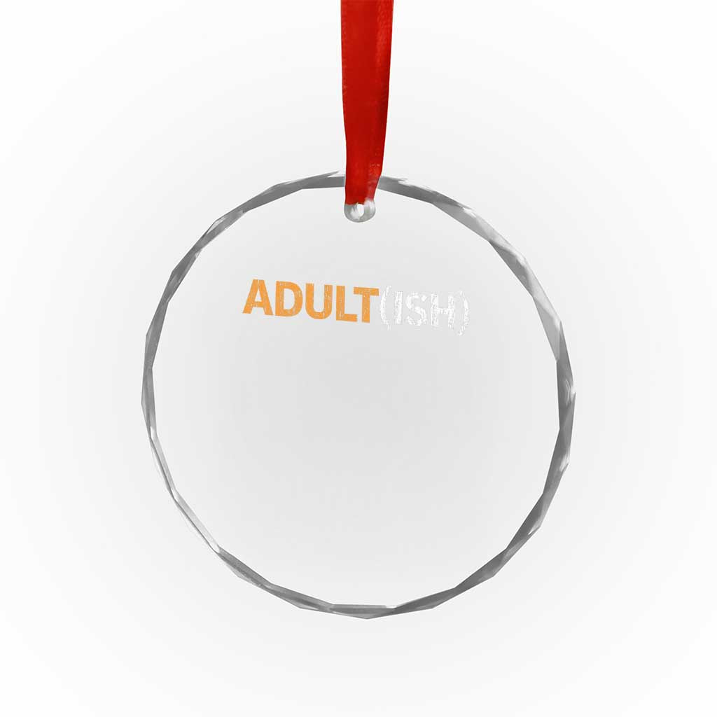 Happy 18th Birthday Crystal Glass Ornament Funny Adultish 18 Year Old Bday Gifts TS10 Print Your Wear