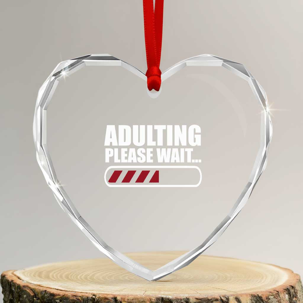 Happy 18th Birthday Heart Crystal Glass Ornament Adulting Please Wait Loading 18 Year Old Bday Gifts TS10 Transparent Glass 3'' Heart Print Your Wear