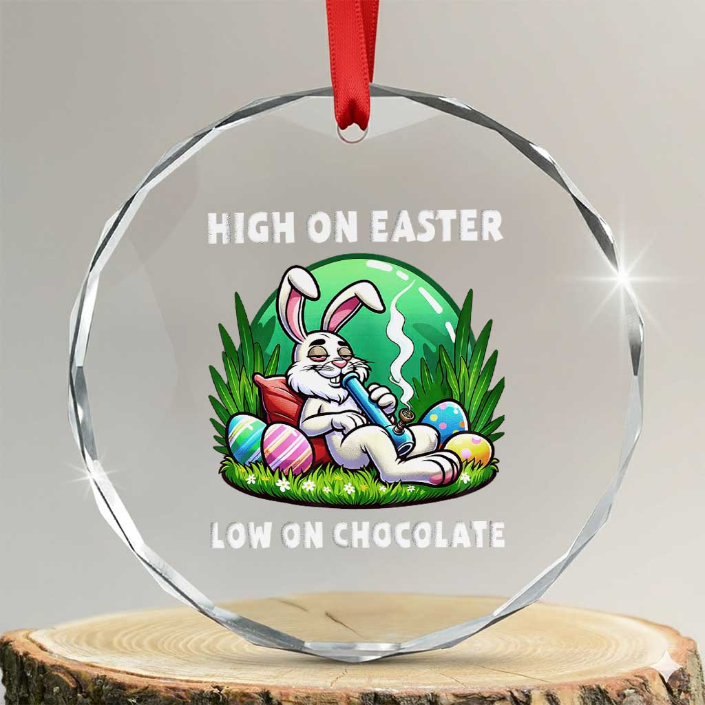 Happy 420 Easter Crystal Glass Ornament Funny Bunny Marijuana Cannabis Weed TS02 Transparent Glass 3'' Circle Print Your Wear