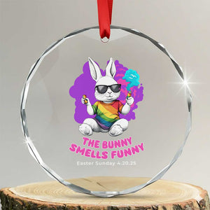 Happy 420 Easter Crystal Glass Ornament The Bunny Smells Funny TS02 Transparent Glass 3'' Circle Print Your Wear
