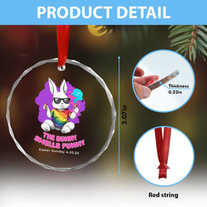 Happy 420 Easter Crystal Glass Ornament The Bunny Smells Funny TS02 Print Your Wear