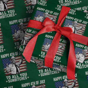 Happy 4th Of July To All You Sumbitches Wrapping Paper Roll Funny Independence Day Meme American Flag