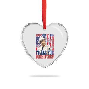 Happy 4th of July To All You Sumbitches Funny Sheriff Patriotic Graphic Heart Crystal Glass Ornament Retro Movie Quote Inspo Country Humor