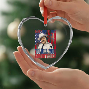 Happy 4th of July To All You Sumbitches Funny Sheriff Patriotic Graphic Heart Crystal Glass Ornament Retro Movie Quote Inspo Country Humor