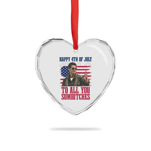 Happy 4th of July To All You Sumbitches Patriotic Graphic Heart Crystal Glass Ornament Funny Fighter Pilot Retro Action Movie Humor Inspo