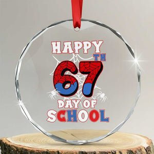 Happy 67th Day Of School Crystal Glass Ornament Boys Girls Spider 67 Days TS10 Transparent Glass 3'' Circle Print Your Wear
