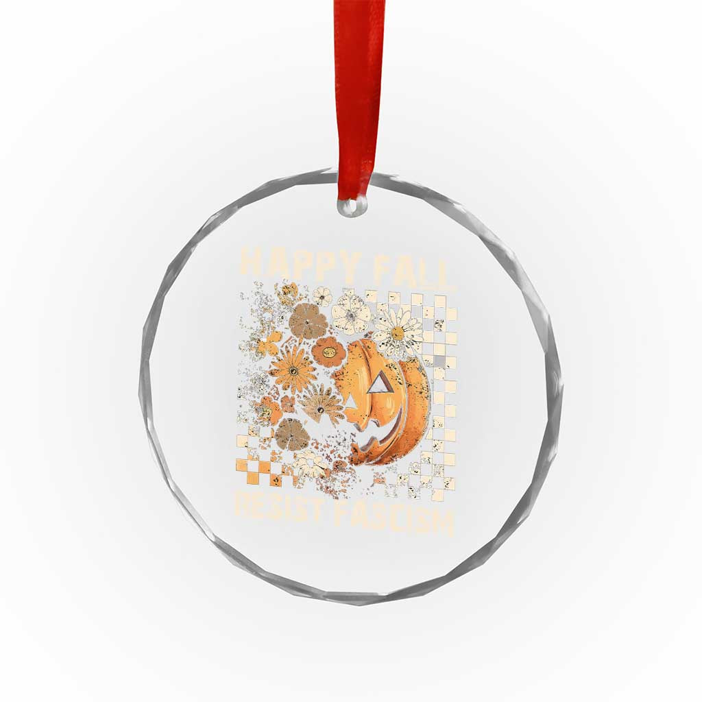 Happy Fall Resist Fascism Crystal Glass Ornament Halloween Fall Pumpkin TS11 Print Your Wear