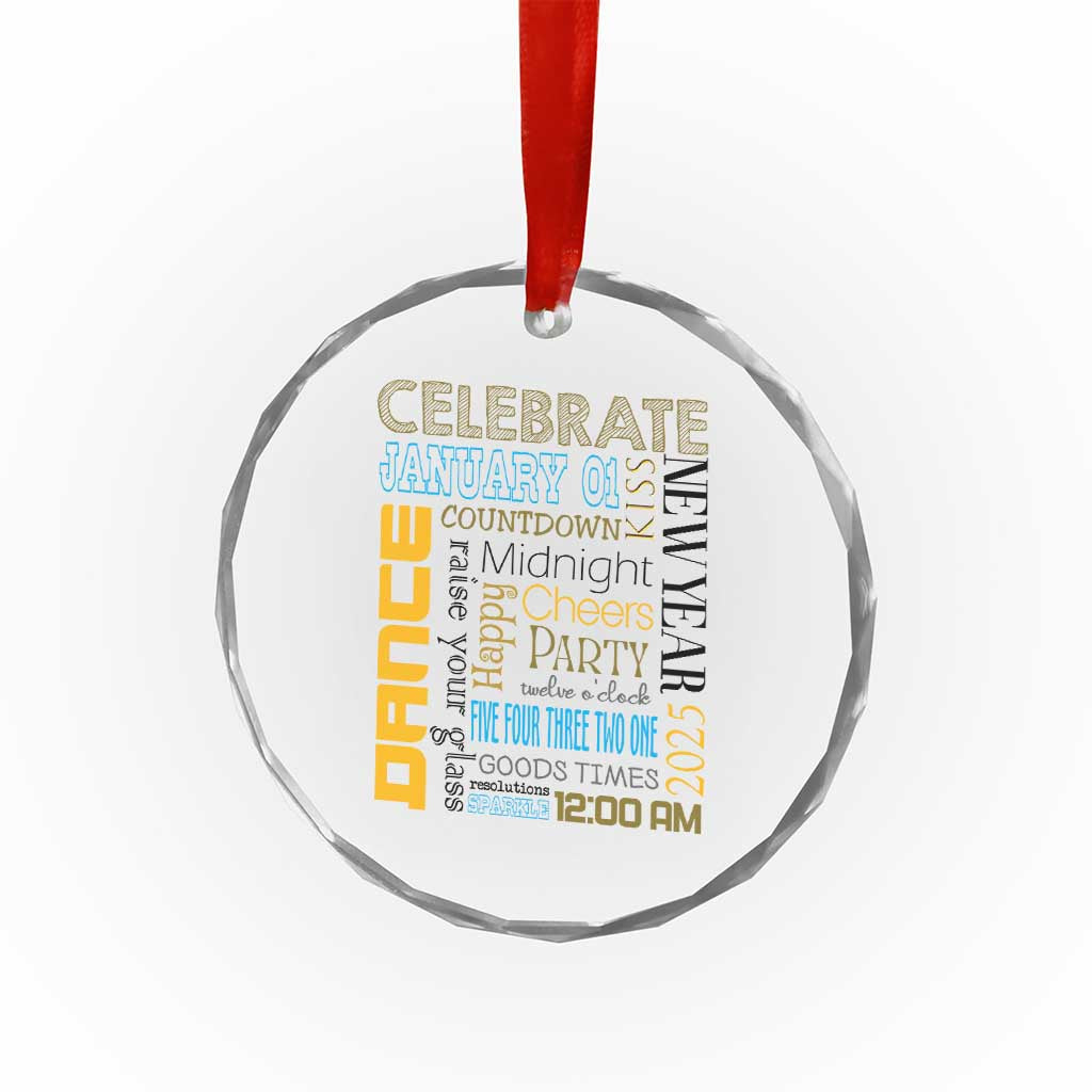 Happy New Year 2025 Crystal Glass Ornament New Year's Eve Activities TS11 Print Your Wear