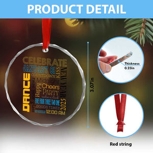 Happy New Year 2025 Crystal Glass Ornament New Year's Eve Activities TS11 Print Your Wear