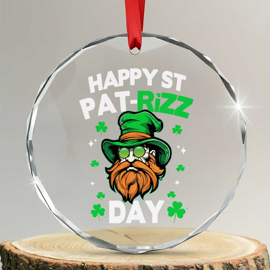 Happy St Pat Rizz Day Crystal Glass Ornament Funny St. Patrick's Day Leprechaun TS02 Transparent Glass 3'' Circle Print Your Wear