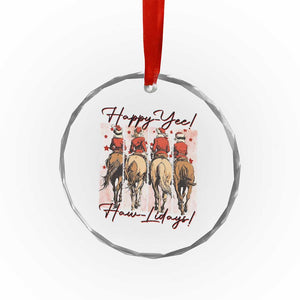 Happy Yee Haw Lidays Crystal Glass Ornament Western Christmas Horse Rider Cowgirl Gift TS12 Print Your Wear