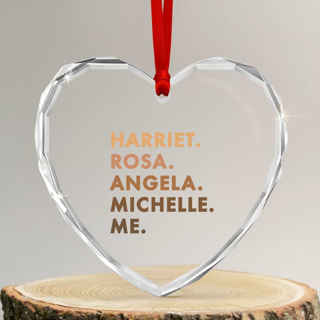 Harriet Rosa Angela Michelle Me Heart Crystal Glass Ornament Black History Month Feminist Women Leaders TS10 Transparent Glass 3'' Heart Print Your Wear