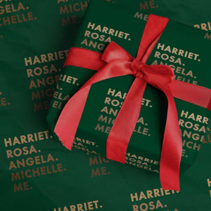 Harriet Rosa Angela Michelle Me Wrapping Paper Roll Black History Month Feminist Women Leaders TS10 Green Print Your Wear