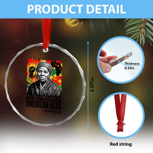 Harriet Tubman Black History Month Crystal Glass Ornament Underground Railroad American Hero History TS14 Print Your Wear