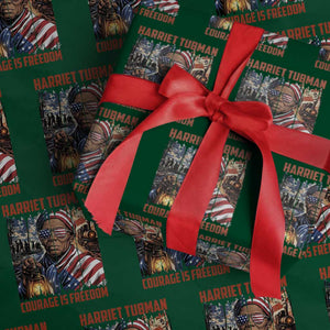 Harriet Tubman Courage Is Freedom Wrapping Paper Roll Black History Gift TS12 Green Print Your Wear