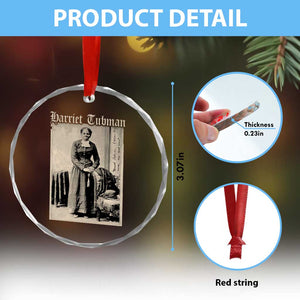 Harriet Tubman Crystal Glass Ornament Juneteenth Black History Freedom TS10 Print Your Wear