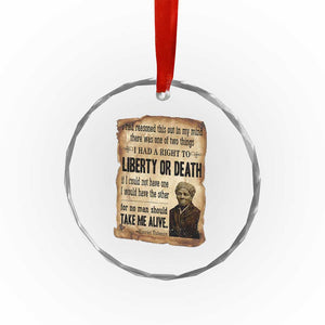 Harriet Tubman Crystal Glass Ornament Liberty Or Death Black History Legacy TS12 Print Your Wear