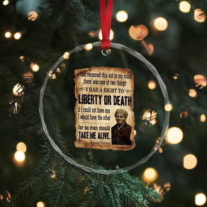 Harriet Tubman Crystal Glass Ornament Liberty Or Death Black History Legacy TS12 Print Your Wear