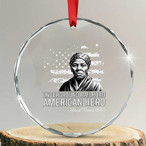 Harriet Tubman Crystal Glass Ornament Underground Railroad American Hero History TS14 Transparent Glass 3'' Circle Print Your Wear