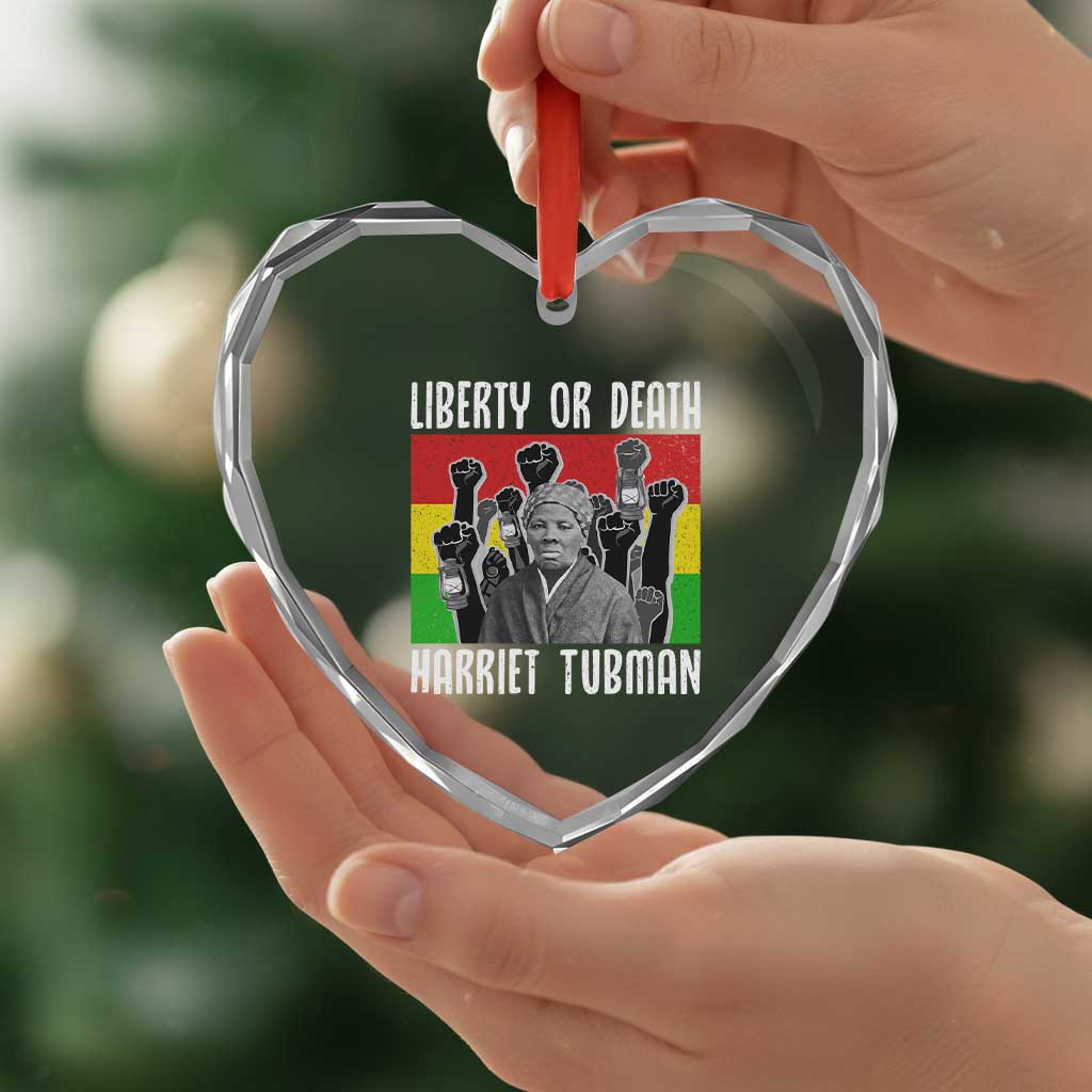 Harriet Tubman Heart Crystal Glass Ornament Liberty Or Death Women Empowerment Quote TS12 Print Your Wear