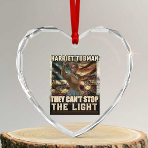 Harriet Tubman Heart Crystal Glass Ornament Thay Can Not Stop The Light TS12 Transparent Glass 3'' Heart Print Your Wear