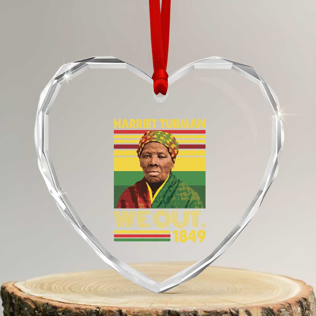 Harriet Tubman Heart Crystal Glass Ornament We Out 1849 African American History TS11 Transparent Glass 3'' Heart Print Your Wear