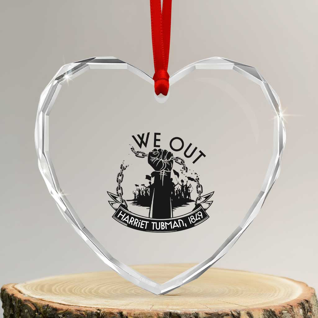 Harriet Tubman Heart Crystal Glass Ornament We Out Breaking The Chains Iconic Legacy Gift TS12 Transparent Glass 3'' Heart Print Your Wear