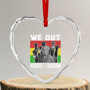 Harriet Tubman Heart Crystal Glass Ornament We Out Women Empowerment Quote TS12 Transparent Glass 3'' Heart Print Your Wear