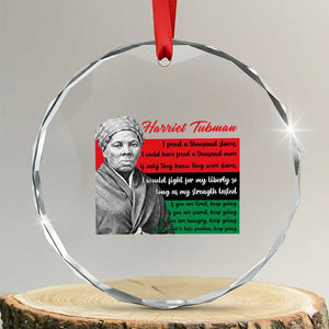 Harriet Tubman Legacy Crystal Glass Ornament Pan African Flag Freedom Fighter Quote TS12 Transparent Glass 3'' Circle Print Your Wear