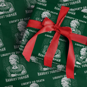 Harriet Tubman Liberty Or Death Wrapping Paper Roll Female Empowerment History Gift TS12 Green Print Your Wear