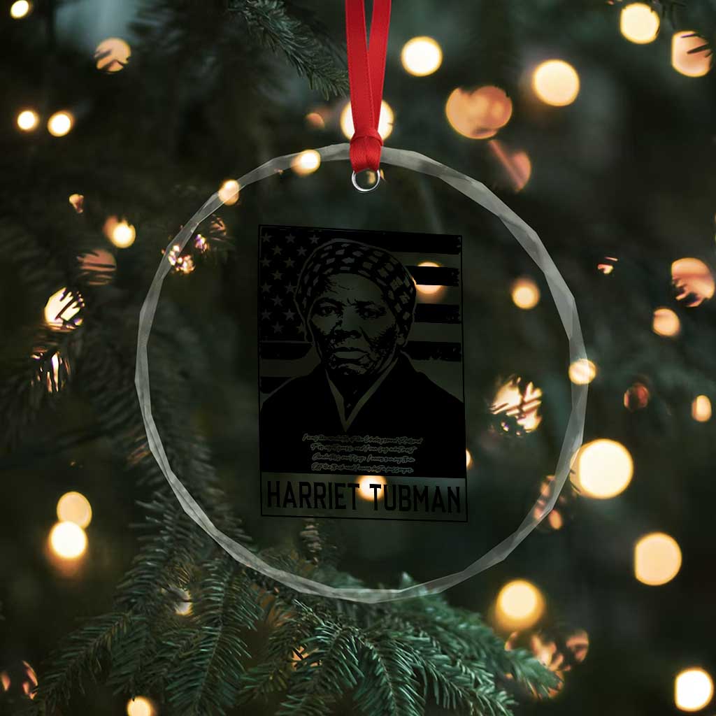 Harriet Tubman Quote Crystal Glass Ornament Black History Month TS14 Print Your Wear