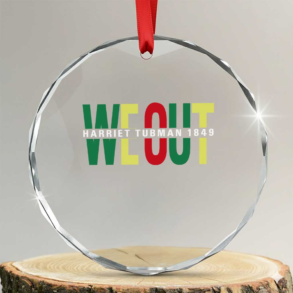 Harriet Tubman Quote Crystal Glass Ornament Black Woman American History Activist TS14 Transparent Glass 3'' Circle Print Your Wear