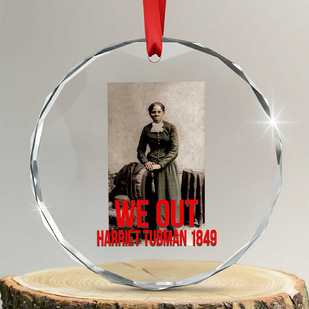 Harriet Tubman Quote Crystal Glass Ornament Black Woman History TS14 Transparent Glass 3'' Circle Print Your Wear