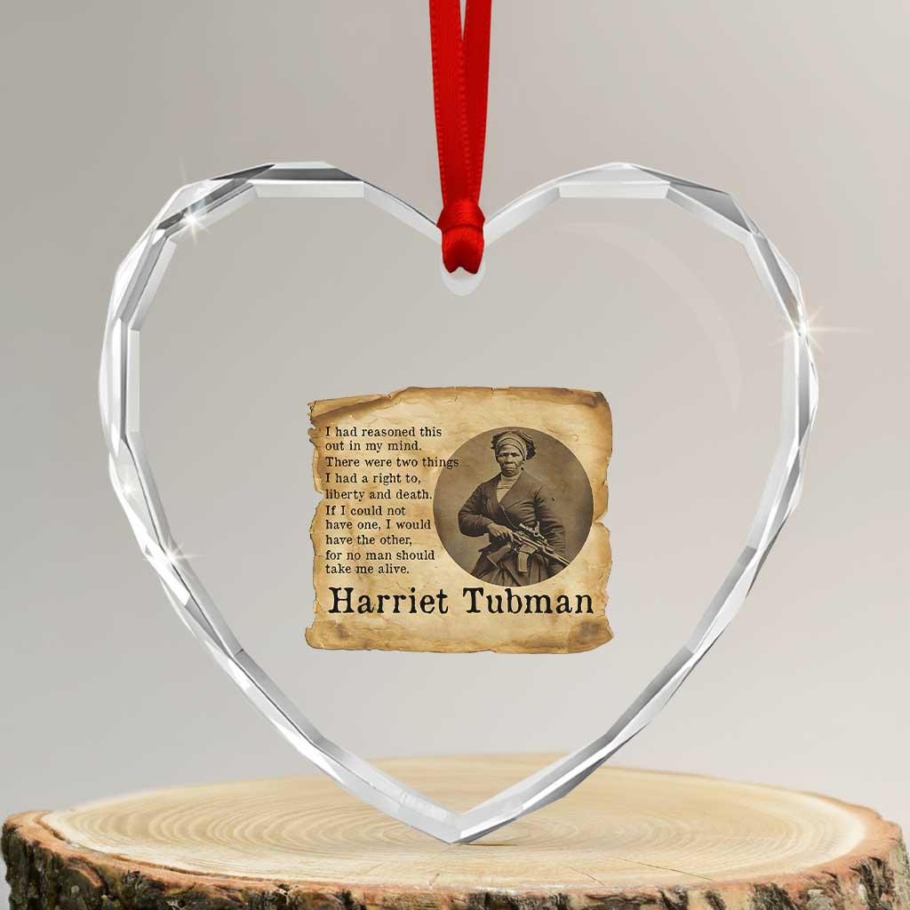 Harriet Tubman Quote Heart Crystal Glass Ornament Liberty Or Death Empowerment Gift TS12 Transparent Glass 3'' Heart Print Your Wear