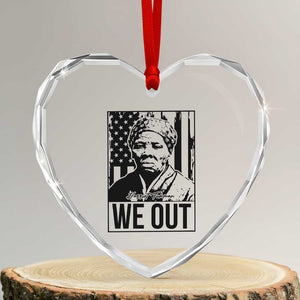 Harriet Tubman Quote Heart Crystal Glass Ornament We Out Strong Woman TS14 Transparent Glass 3'' Heart Print Your Wear
