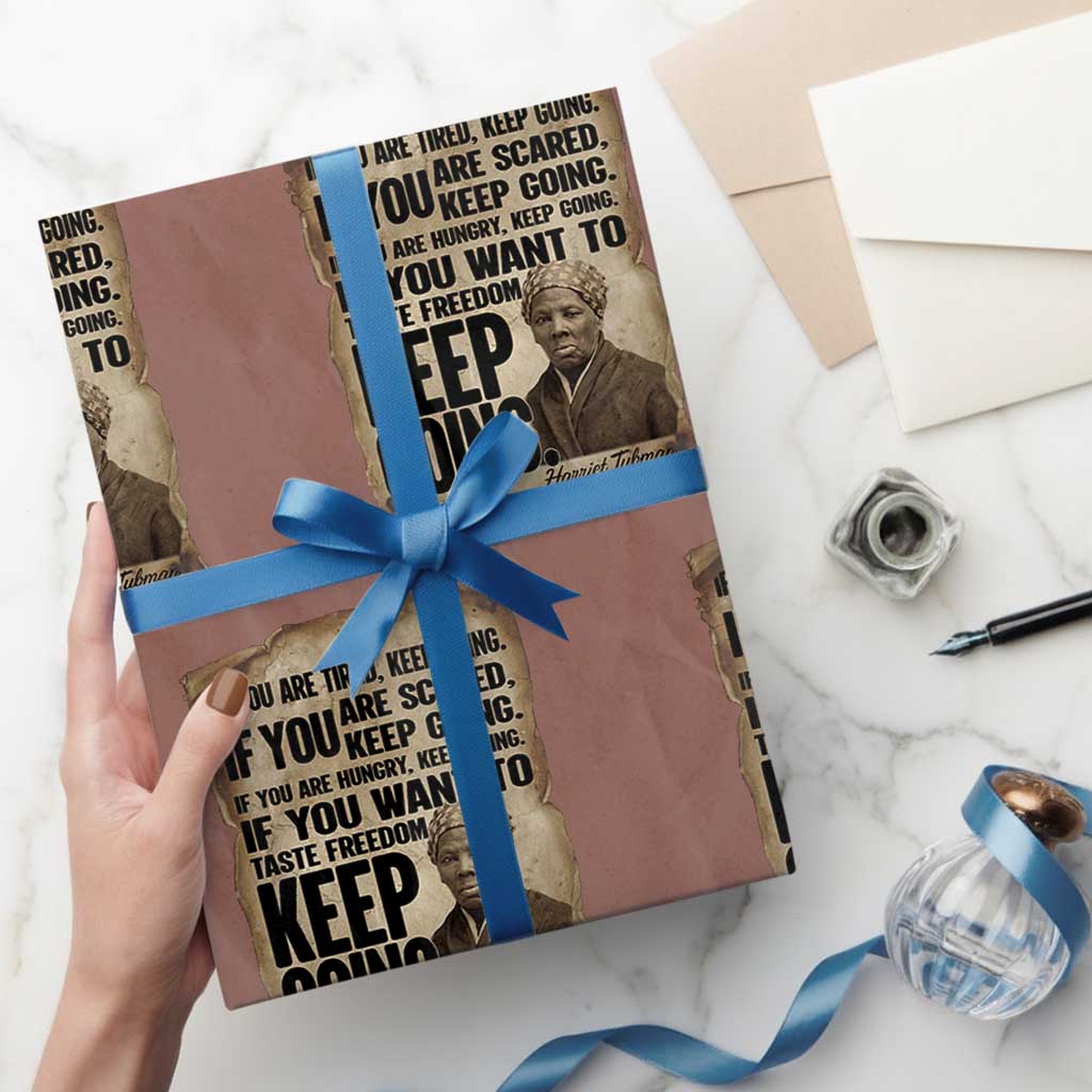 Harriet Tubman Quote Wrapping Paper Roll Black History African American TS14 Mocha Print Your Wear