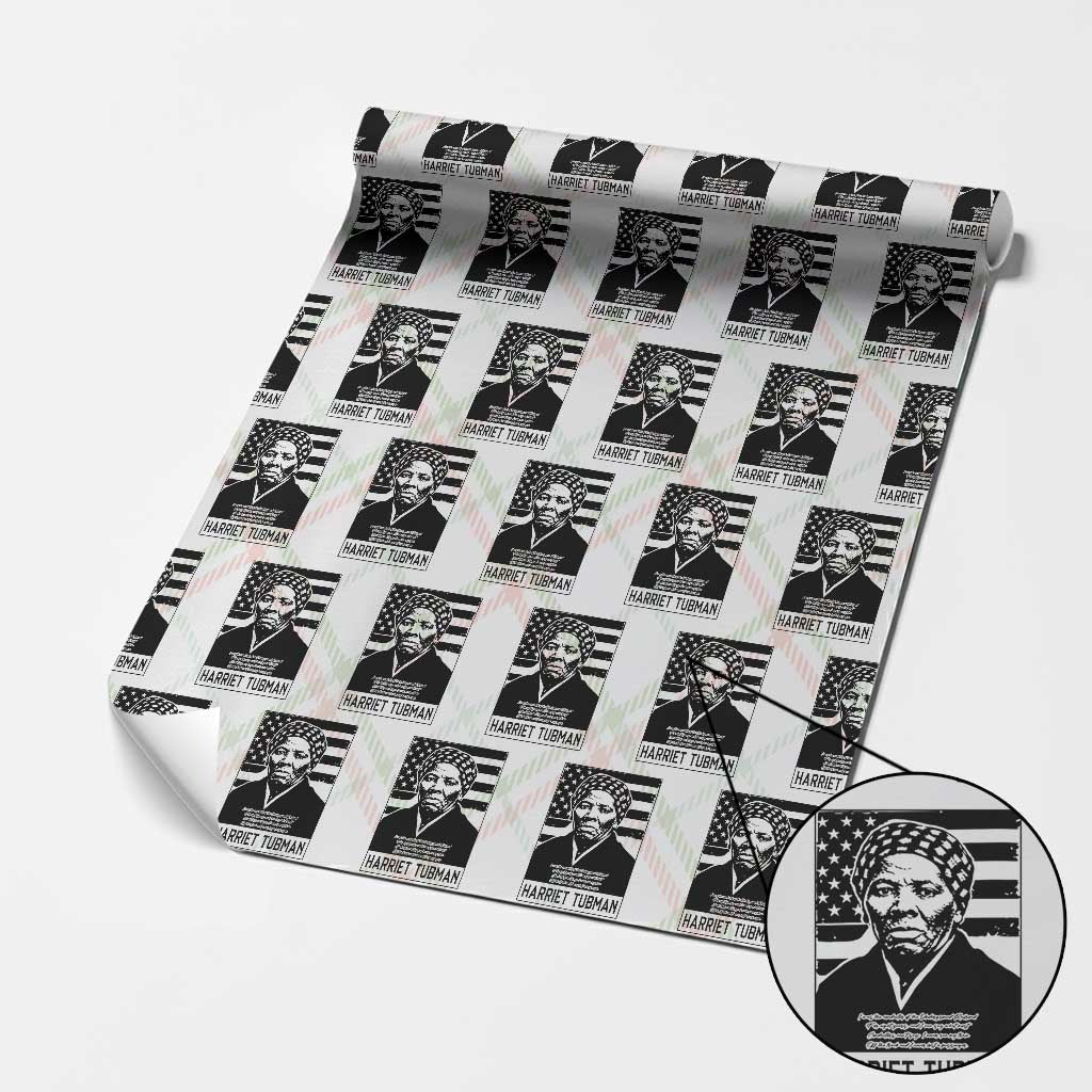 Harriet Tubman Quote Wrapping Paper Roll Black History Month TS14 Christmas Plaid Print Your Wear