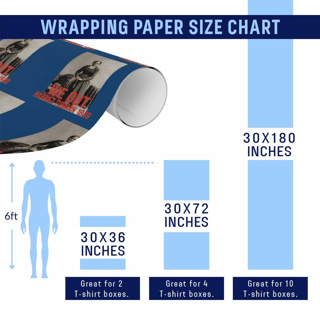 Harriet Tubman Quote Wrapping Paper Roll Black Woman History TS14 Print Your Wear
