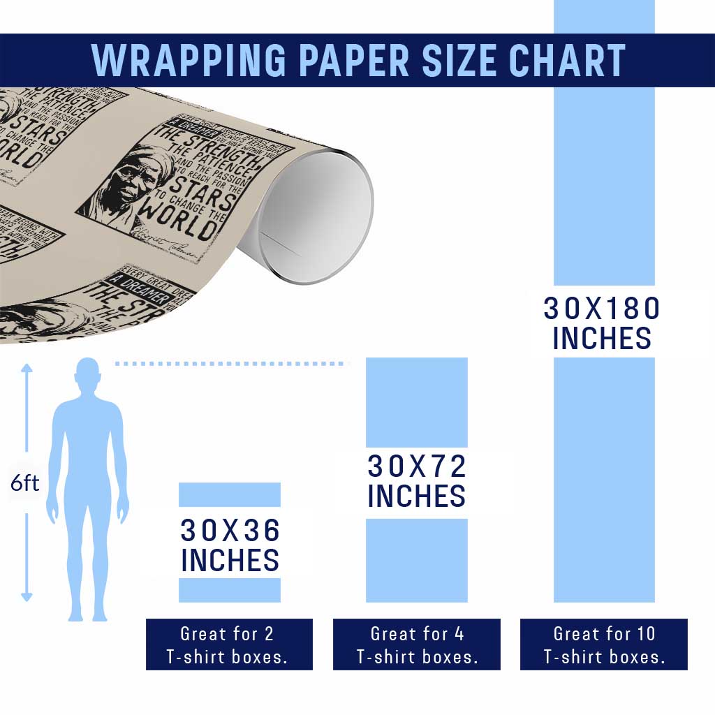 Harriet Tubman Quote Wrapping Paper Roll Black Woman History Activist TS14 Print Your Wear