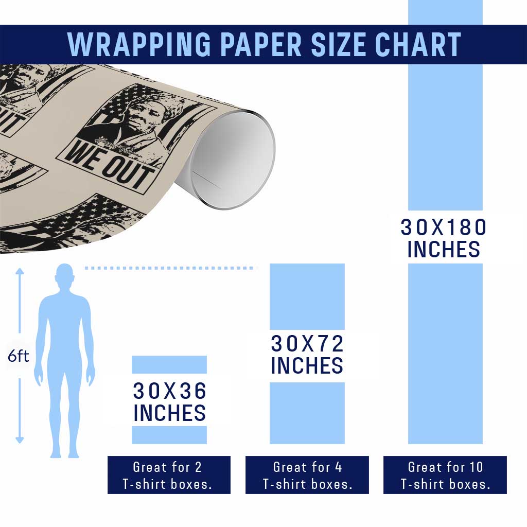 Harriet Tubman Quote Wrapping Paper Roll We Out Strong Woman TS14 Print Your Wear
