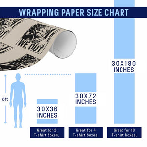 Harriet Tubman Quote Wrapping Paper Roll We Out Strong Woman TS14 Print Your Wear