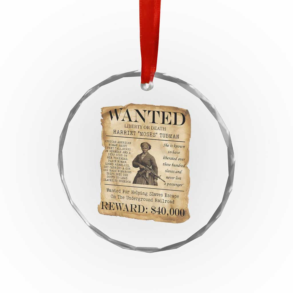 Harriet Tubman Wanted Reward Poster Crystal Glass Ornament Liberty Or Death TS12 Print Your Wear