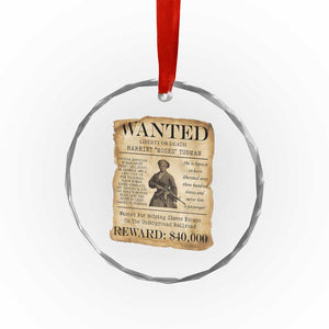 Harriet Tubman Wanted Reward Poster Crystal Glass Ornament Liberty Or Death TS12 Print Your Wear
